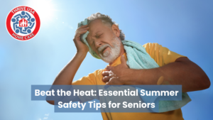 ummer heat safety for seniors -- a Thrive USA care coach helping a senior stay cool and hydrated at home during summer